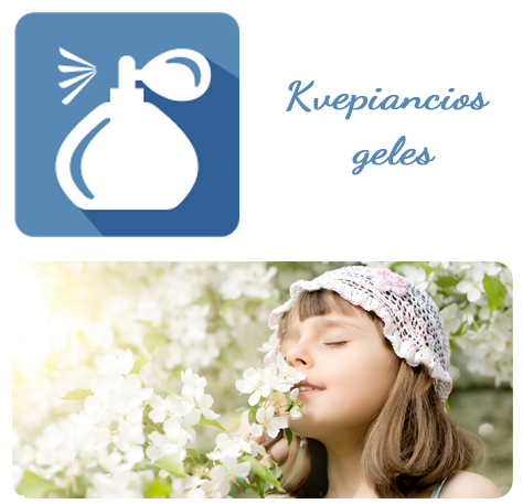 KVEPIANČIOS GĖLĖS